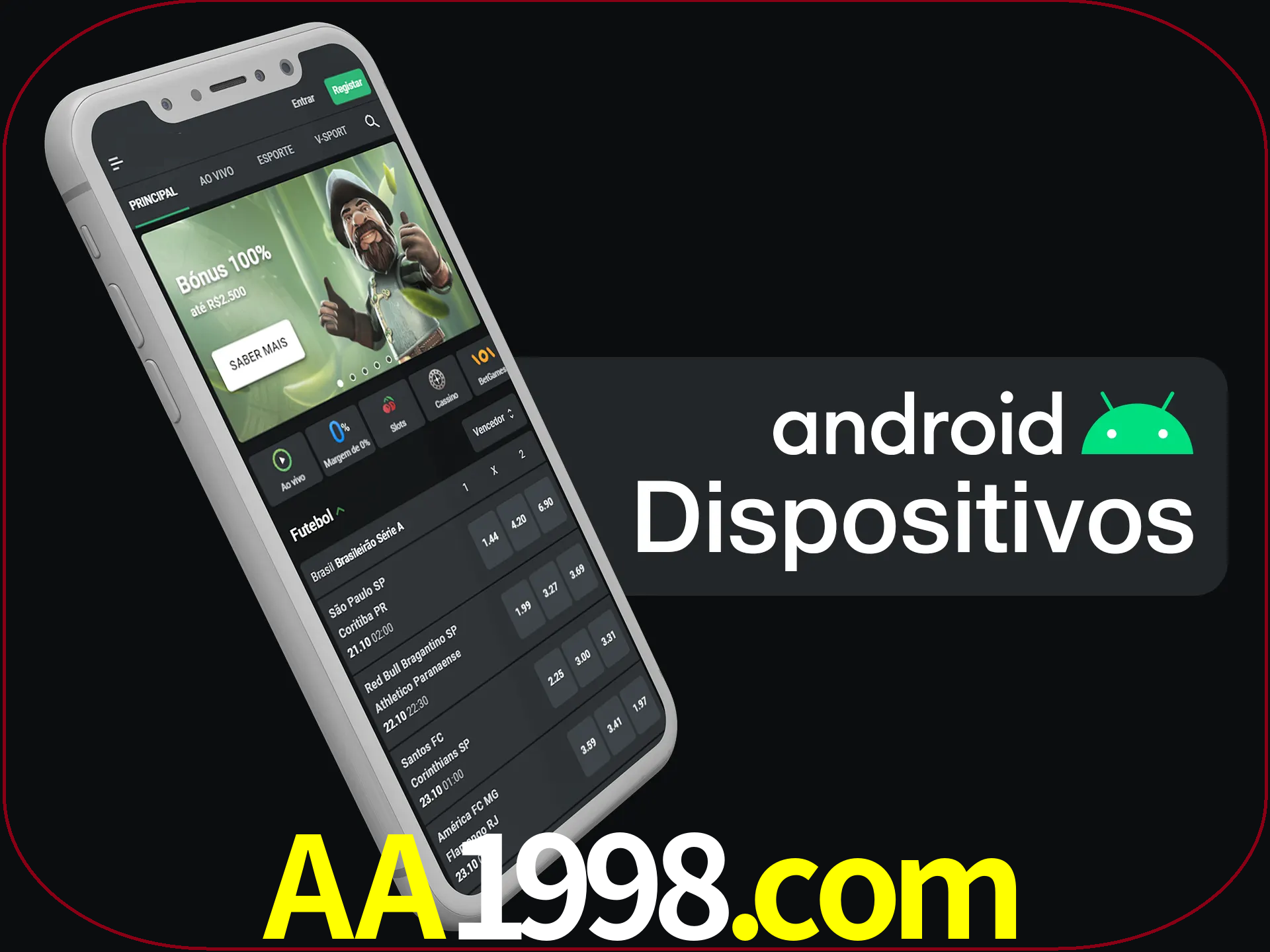 O aplicativo suporta a maioria de todos os dispositivos Android.