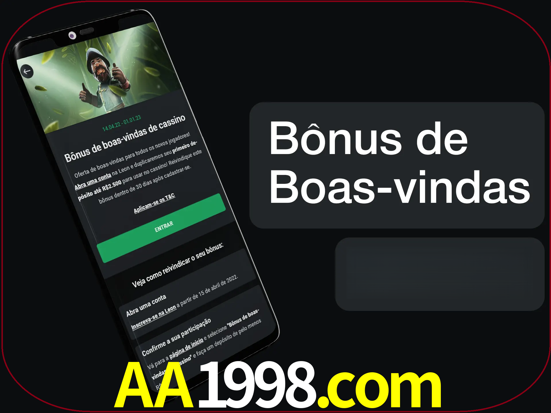Não se esqueça de usar o bônus de boas-vindas.